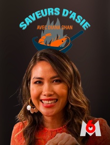 M6 - Saveurs d'Asie avec Diana Chan