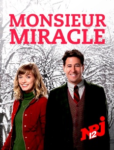 NRJ 12 - MONSIEUR MIRACLE