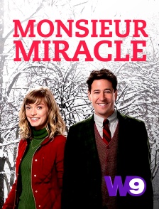 W9 - MONSIEUR MIRACLE