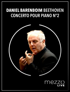 Mezzo Live HD - Daniel Barenboim - Beethoven concerto pour piano n°2