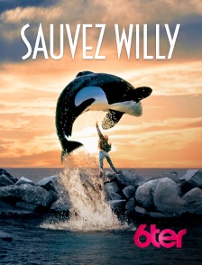 6ter - Sauvez Willy