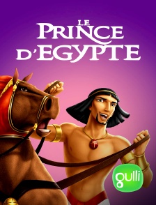 Gulli - Le prince d'Egypte