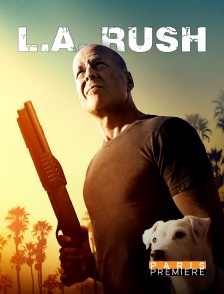 Paris Première - L.A. Rush