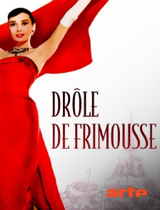 Arte - Drôle de frimousse