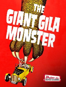 Drive-in Movie Channel - The Giant Gila Monster