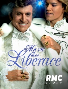 RMC Story - Ma vie avec Liberace