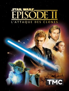 TMC - Star Wars Episode II : l'attaque des clones