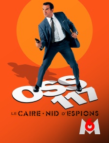 M6 - OSS 117 : Le Caire, nid d'espions