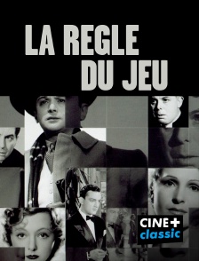 CINE+ Classic - La Règle du jeu