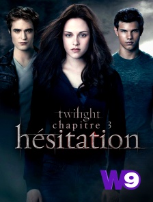 W9 - Twilight, chapitre 3 : hésitation