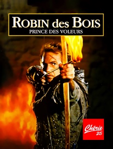 Chérie 25 - Robin des Bois, prince des voleurs