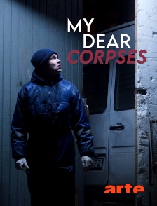 Arte - My Dear Corpses