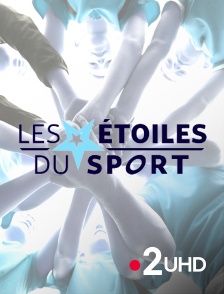 France 2 UHD - Les Etoiles du sport et de la santé