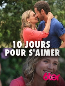 6ter - 10 jours pour s'aimer