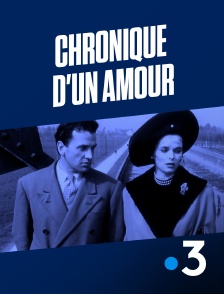 France 3 - Chronique d'un amour