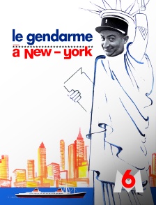 M6 - Le gendarme à New York