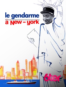 6ter - Le gendarme à New York