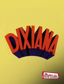 Drive-in Movie Channel - Dixiana