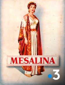 France 3 - Mesalina