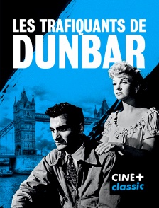 CINE+ Classic - Les trafiquants de Dunbar