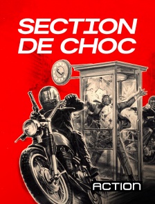 Action - Section de choc