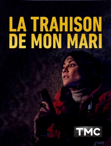 TMC - La trahison de mon mari