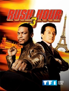 TF1 Séries Films - Rush Hour 3