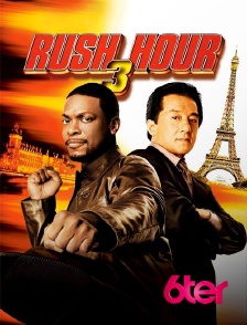 6ter - Rush Hour 3