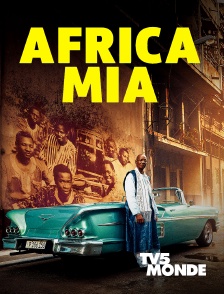 TV5MONDE - Africa Mia