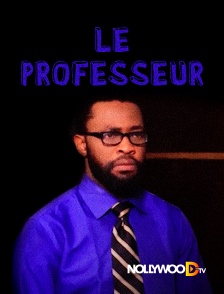 Nollywood TV - Le professeur