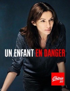 Chérie 25 - Un enfant en danger