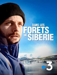 France 3 - Dans les forêts de Sibérie