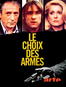 Arte - Le choix des armes