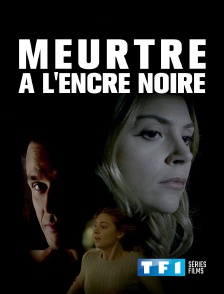 TF1 Séries Films - Meurtre à l'encre noire