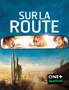 CINE+ Festival - Sur la route