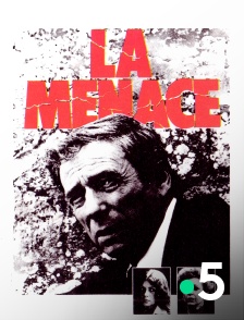 France 5 - La menace