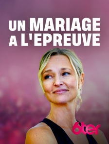 6ter - Un mariage à l'épreuve