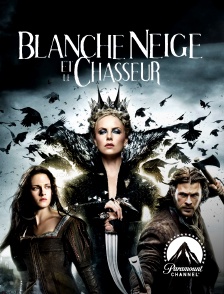 Paramount Channel - Blanche-Neige et le chasseur