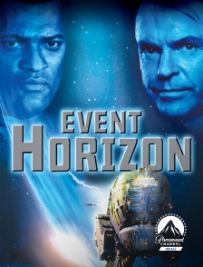 Paramount Channel Décalé - Event Horizon, le vaisseau de l'au-delà