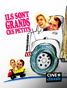 CINE+ Classic - Ils sont grands ces petits