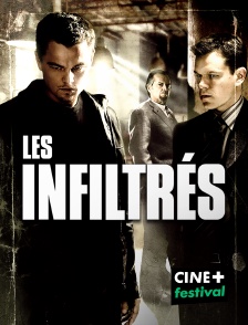 CINE+ Festival - Les infiltrés