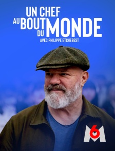 Un chef au bout du monde avec Philippe Etchebest