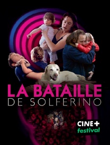 CINE+ Festival - La bataille de Solférino