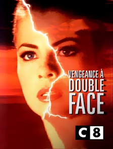 C8 - Vengeance à double face