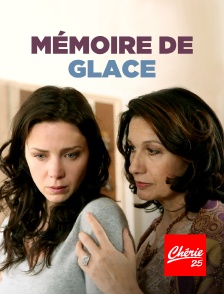 Chérie 25 - MEMOIRE DE GLACE