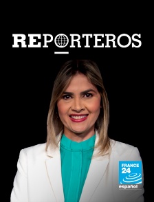 France 24 Spanish - Reporteros