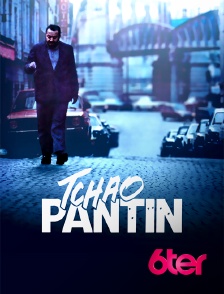 6ter - Tchao pantin