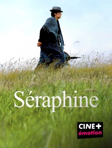 CINE+ Emotion - Séraphine