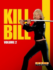 Paris Première - Kill Bill Volume 2