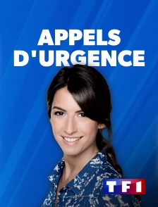 TF1 - Appels d'urgence